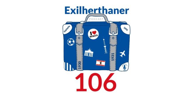 Exilherthaner Podcast Folge 106 (Wordpress)
