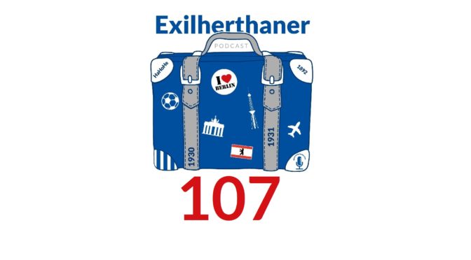 Exilherthaner Podcast Folge 107 (Wordpress)